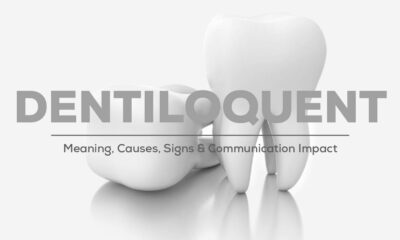 Dentiloquent